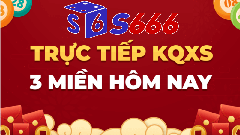 Đặc điểm nổi bật của xổ số ba miền tại S666