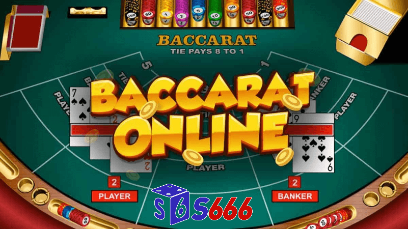 Baccarat trực tuyến S666