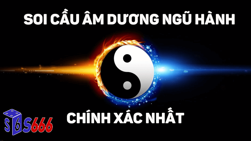Soi cầu ngũ hành tại S666