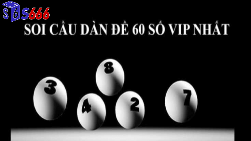 khái niệm dàn đề 60 số